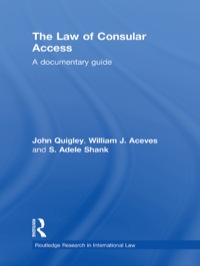 Imagen de portada: The Law of Consular Access 1st edition 9780415483278