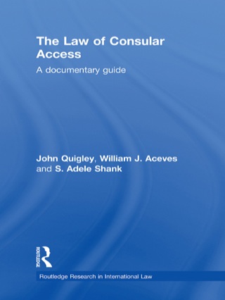 Immagine di copertina: The Law of Consular Access 1st edition 9780415483278