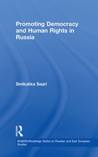 Cover image: Promoting Democracy and Human Rights in Russia 1st edition 9780415484459