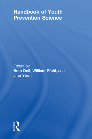 Cover image: Handbook of Youth Prevention Science 1st edition 9780805863321