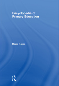 Imagen de portada: Encyclopedia of Primary Education 1st edition 9780415485180