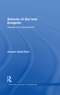 Imagen de portada: Schools of Qur'anic Exegesis 1st edition 9780415850476