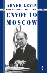 Omslagafbeelding: Envoy to Moscow 1st edition 9780714645971