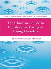 Omslagafbeelding: The Clinician's Guide to Collaborative Caring in Eating Disorders 1st edition 9780415484244