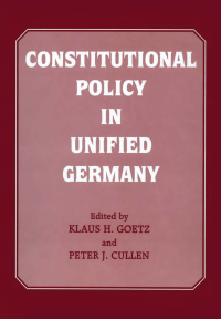 صورة الغلاف: Constitutional Policy in Unified Germany 1st edition 9780714641607