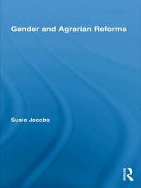 Imagen de portada: Gender and Agrarian Reforms 1st edition 9780415376488