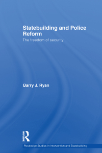 Titelbild: Statebuilding and Police Reform 1st edition 9780415558334