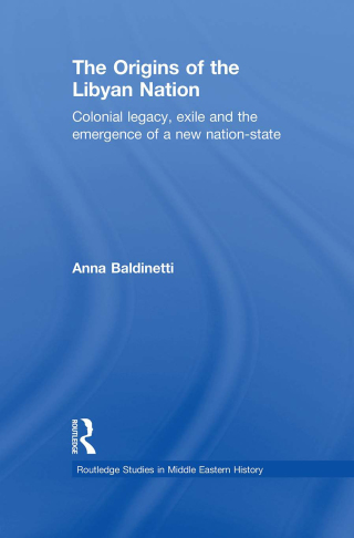 Cover image: The Origins of the Libyan Nation 1st edition 9780415477475