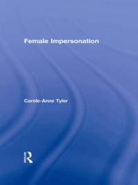 Omslagafbeelding: Female Impersonation 1st edition 9780415916882