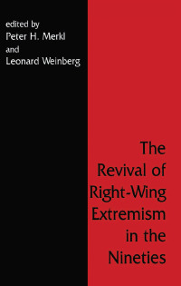 صورة الغلاف: The Revival of Right Wing Extremism in the Nineties 1st edition 9780714642079