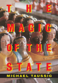 表紙画像: The Magic of the State 1st edition 9780415917919