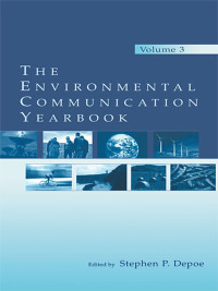 Omslagafbeelding: The Environmental Communication Yearbook 1st edition 9780415652391