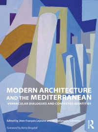 Imagen de portada: Modern Architecture and the Mediterranean 1st edition 9780415776349