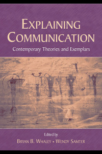 Cover image: Explaining Communication 1st edition 9780805839586