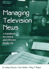 Imagen de portada: Managing Television News 1st edition 9781138442894