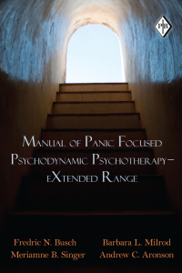 Omslagafbeelding: Manual of Panic Focused Psychodynamic Psychotherapy - eXtended Range 1st edition 9780415871594