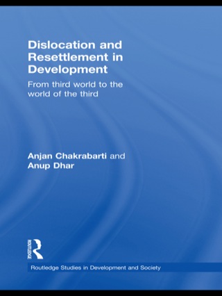 Cover image: Dislocation and Resettlement in Development 1st edition 9780415494533