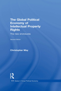 Cover image: The Global Political Economy of Intellectual Property Rights, 2nd ed 1st edition 9780415427531