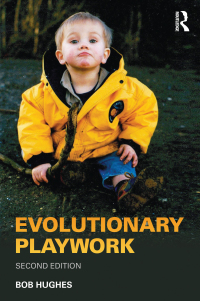 Immagine di copertina: Evolutionary Playwork 2nd edition 9780415550857