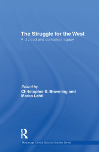 Imagen de portada: The Struggle for the West 1st edition 9780415851596