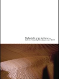 Cover image: The Possibility of (an) Architecture 1st edition 9780415774949