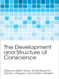 Omslagafbeelding: The Development and Structure of Conscience 1st edition 9781841697420