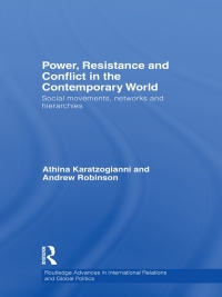 Imagen de portada: Power, Resistance and Conflict in the Contemporary World 1st edition 9780415850148