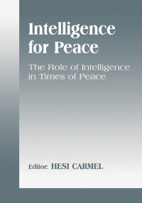 表紙画像: Intelligence for Peace 1st edition 9780714649504