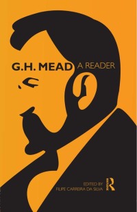 Titelbild: G.H. Mead 1st edition 9780415556255