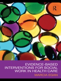 Imagen de portada: Evidence-based Interventions for Social Work in Health Care 1st edition 9780789035608