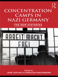 Titelbild: Concentration Camps in Nazi Germany 1st edition 9780415426510