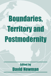 Cover image: Boundaries, Territory and Postmodernity 1st edition 9780714680330