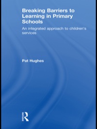 Imagen de portada: Breaking Barriers to Learning in Primary Schools 1st edition 9780415479431