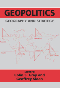 Imagen de portada: Geopolitics, Geography and Strategy 1st edition 9780714649900