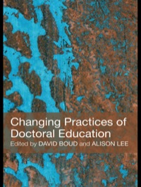 Cover image: Changing Practices of Doctoral Education 1st edition 9780415442695