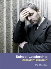 Cover image: School Leadership - Heads on the Block? 1st edition 9780415430739