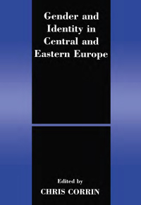 Cover image: Gender and Identity in Central and Eastern Europe 1st edition 9780714680873