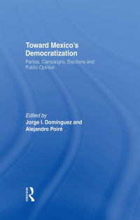 Cover image: Toward Mexico's Democratization 1st edition 9780415921596