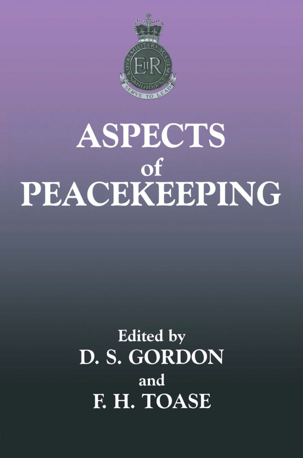 Aspects of Peacekeeping 1st Edition