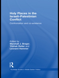 Imagen de portada: Holy Places in the Israeli-Palestinian Conflict 1st edition 9780415549011