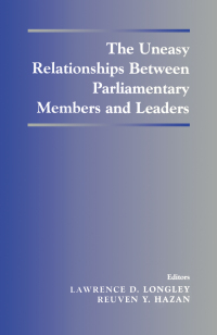 Titelbild: The Uneasy Relationships Between Parliamentary Members and Leaders 1st edition 9780714650593