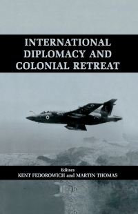 Titelbild: International Diplomacy and Colonial Retreat 1st edition 9780714650630