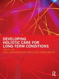 Titelbild: Developing Holistic Care for Long-term Conditions 1st edition 9780415460811