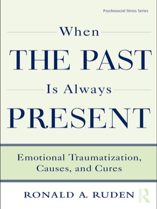 表紙画像: When the Past Is Always Present 1st edition 9780415875646