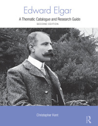 Immagine di copertina: Edward Elgar 2nd edition 9780415875578