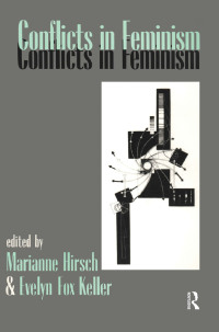 表紙画像: Conflicts in Feminism 1st edition 9780415901789