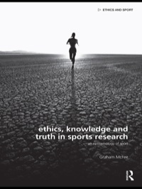 Omslagafbeelding: Ethics, Knowledge and Truth in Sports Research 1st edition 9780415493147