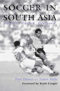 صورة الغلاف: Soccer in South Asia 1st edition 9780714651460