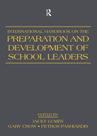 صورة الغلاف: International Handbook on the Preparation and Development of School Leaders 1st edition 9780805863871