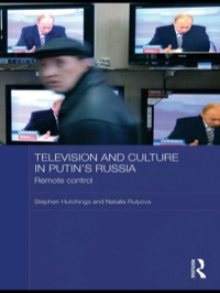 Imagen de portada: Television and Culture in Putin's Russia 1st edition 9780415590501